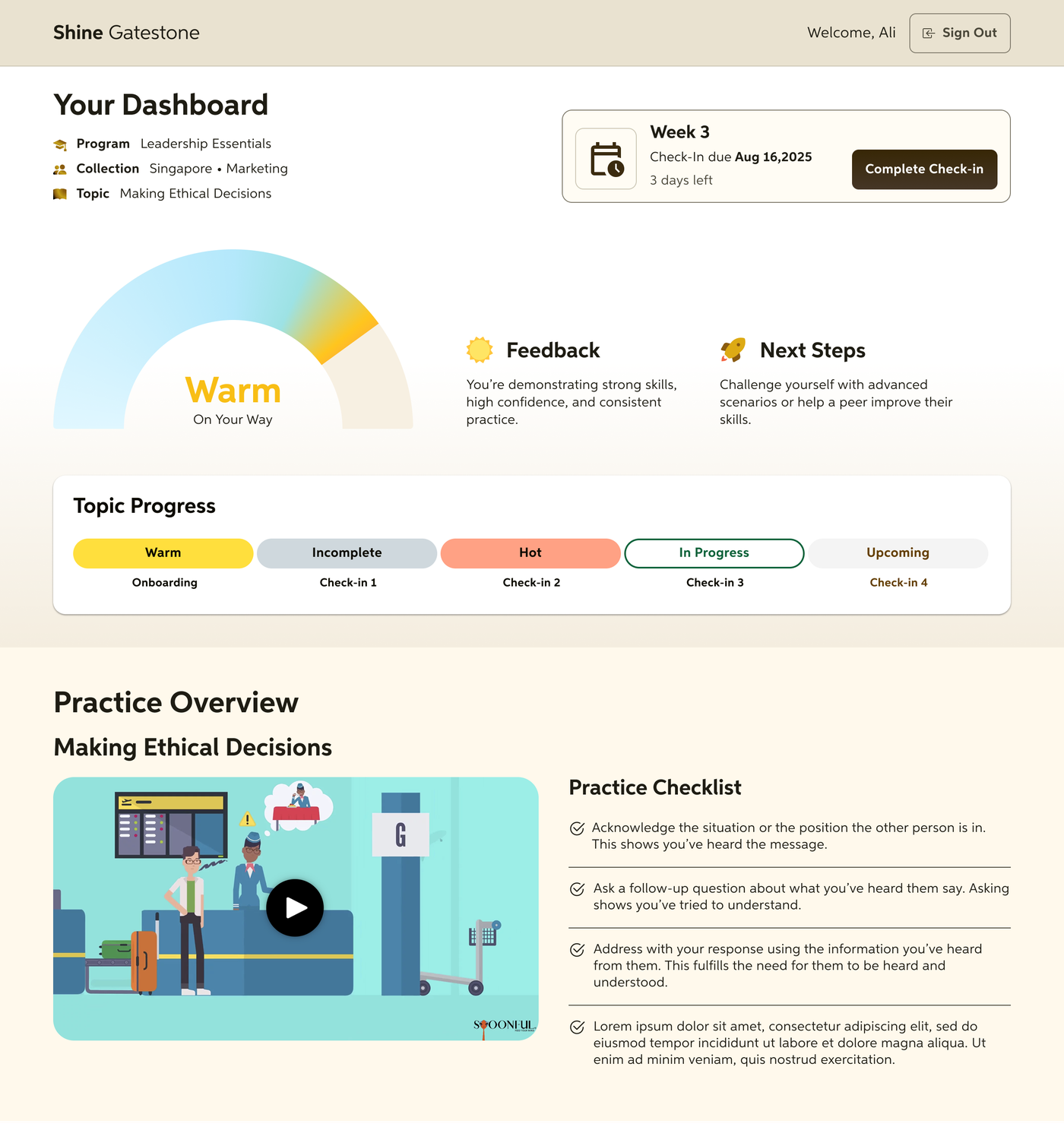 Learner Your Dashboard with Warm On Your Way meter, Feedback and Next Steps cards, Week 3 Check-In banner, Topic Progress ladder, and Practice Overview with practice checklist.